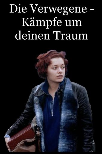 Poster of Die Verwegene - Kämpfe um deinen Traum