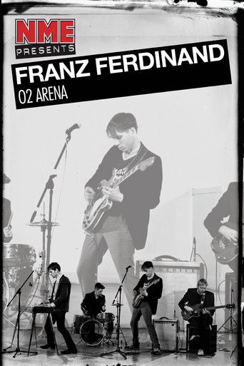 NME Presents: Franz Ferdinand, This Fire - O2 Arena, London 2009 (2009)