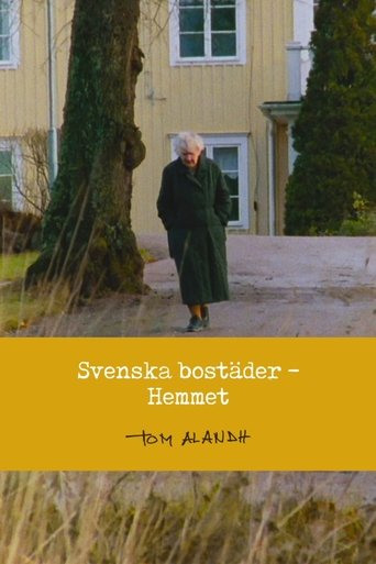 Svenska bostäder: Hemmet (1991)
