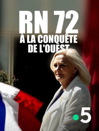 RN 72, &agrave; la conqu&ecirc;te de l'Ouest