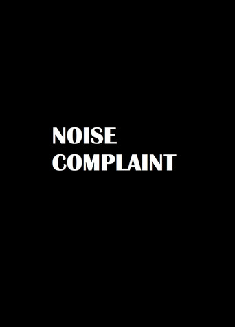 Noise Complaint