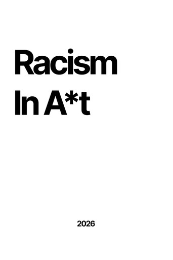 Racism In A*t (2026)