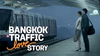 #3 Bangkok Traffic Love Story
