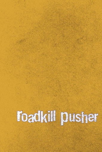 Roadkill Pusher