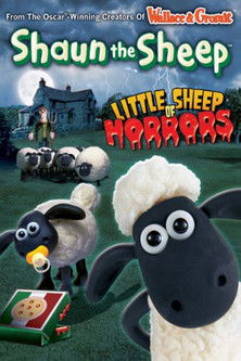 Shaun the Sheep: Little Sheep of Horrors (2009)