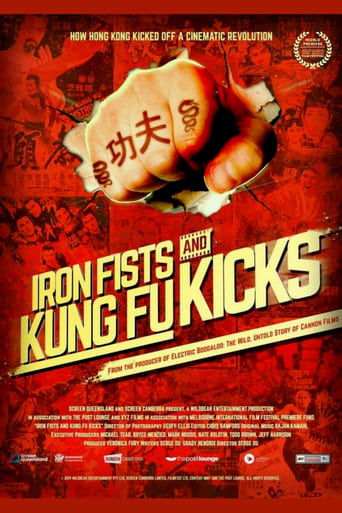 Iron Fists and Kung Fu Kicks