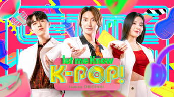 let me Know K-POP! - 2x01