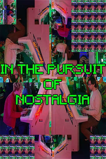 In The Pursuit Of Nostalgia