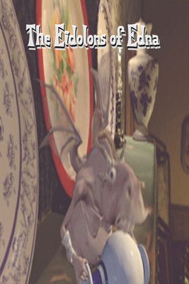 The Eidolons of Edna poster