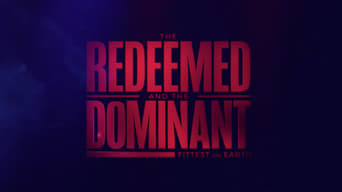 The Redeemed and the Dominant: Fittest on Earth (2018)