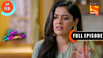 Episode 119 — Mannu Is Grateful To Daddy Ji