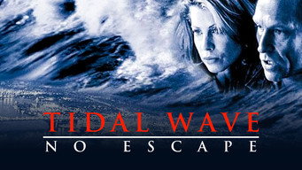 #4 Tidal Wave: No Escape