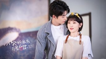 You Are So Sweet - S1E01