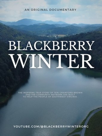 Blackberry Winter: No Guilt Required poster