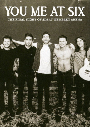You Me At Six - The Final Night of Sin at Wembley Arena (2013)