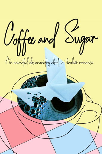 Coffee & Sugar (2021)