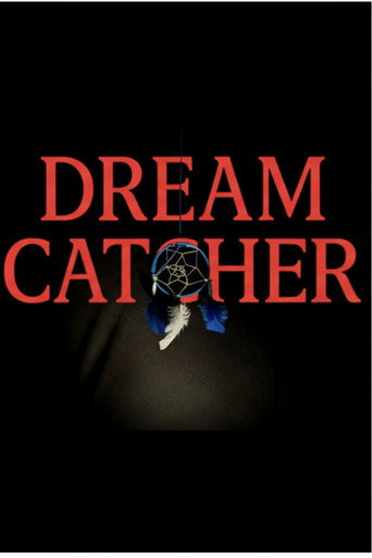 Dream Catcher movie poster