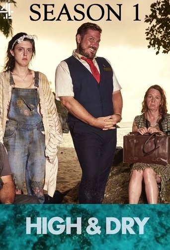 High & Dry: Season 1