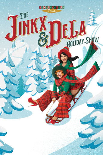 The Jinkx and DeLa Holiday Show 2025
