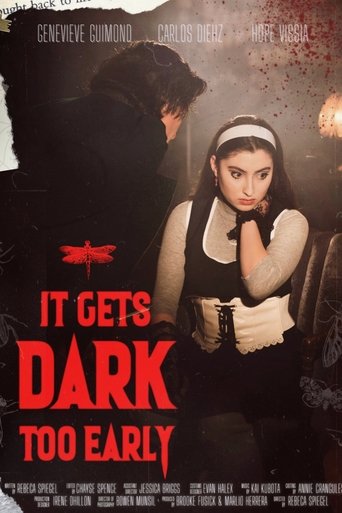 It Gets Dark Too Early (2022)