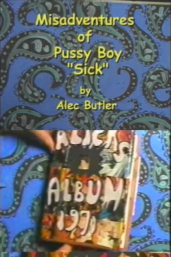 The Misadventures of Pussy Boy: Sick