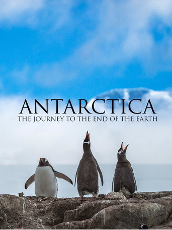 Antarctica: The Journey to the End of the Earth (2016)