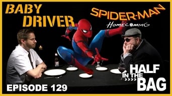 Baby Driver and Spider-man: Homecoming