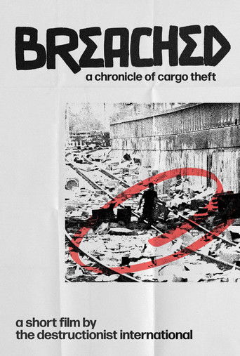 Breached: A chronicle of cargo theft poster