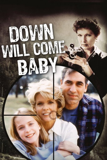 Down Will Come Baby (1999)