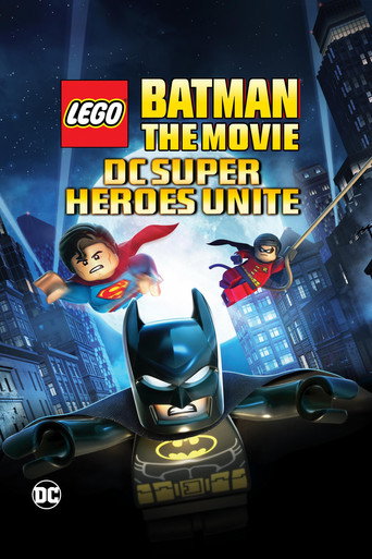 LEGO Batman: The Movie - DC Super Heroes Unite poster