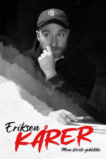 Eriksen k&aring;rer Mine st&oslash;rste &oslash;jeblikke (2024)
