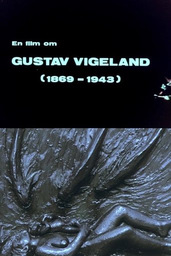 Oslofilm: Vision : En film om Gustav Vigeland (1970)