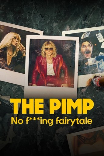 The Pimp: No Fucking Fairytale Poster