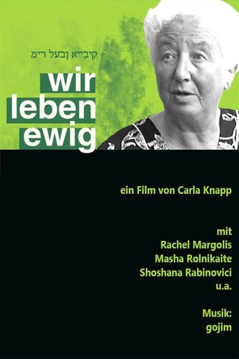 Wir leben ewig Wir leben ewig