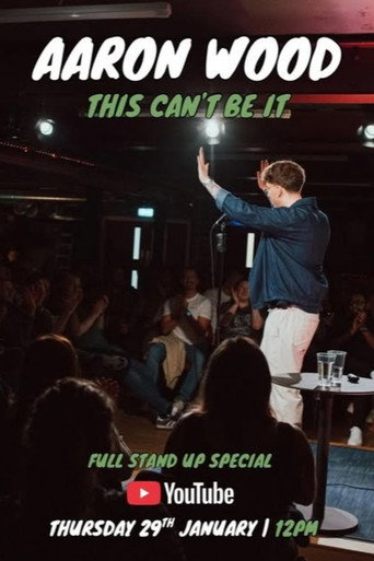 Aaron Wood: This Can't Be It posteri