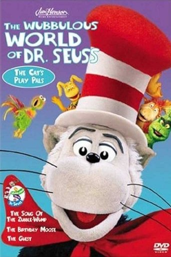 The Wubbulous World of Dr. Suess: The Cat's Play Pals Poster