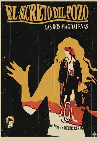 El Secreto Del Pozo - Las Dos Magdalenas (2007)