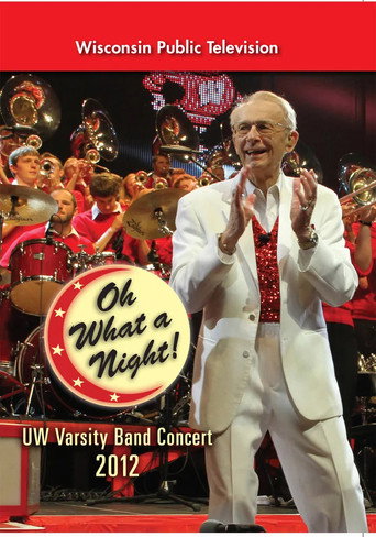 UW Varsity Band Concert 2012 - Oh What a Night
