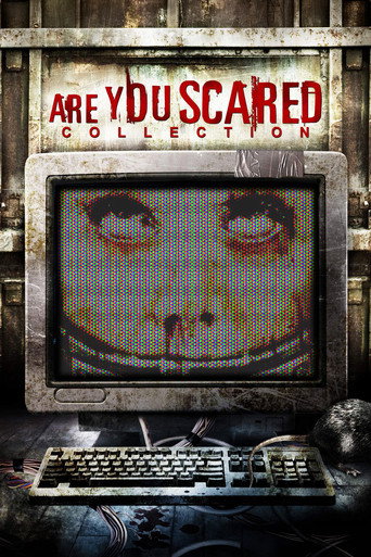 Are You Scared Collection poster