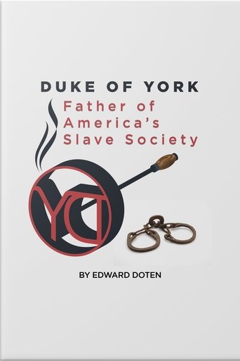 Poster Duke of York, Father of America’s Slave Society