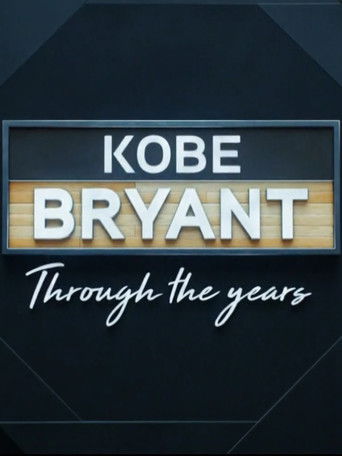 Kobe Bryant Through the Years poster