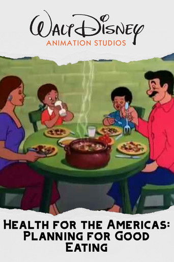 Health for the Americas: Planning for Good Eating (1946)