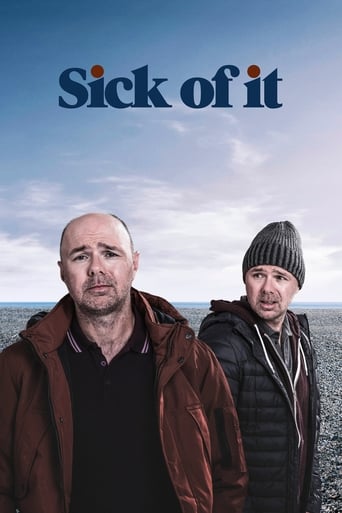 Sick of It Poster