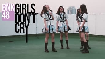 #4 BNK48: Girls Don't Cry