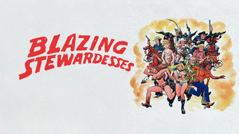 #4 Blazing Stewardesses