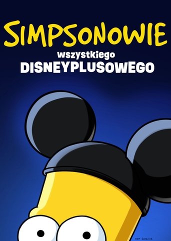 Simpsonowie: Wszystkiego Disneyplusowego