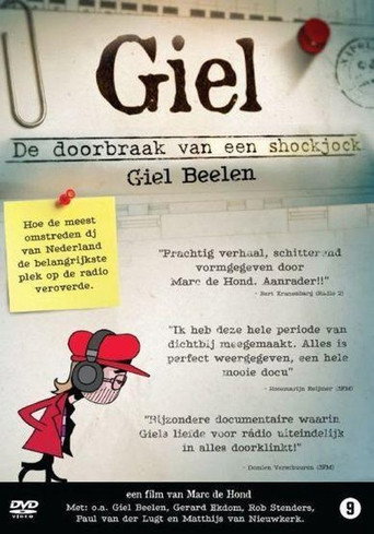Giel! De doorbraak van een shock jock — Film en streaming