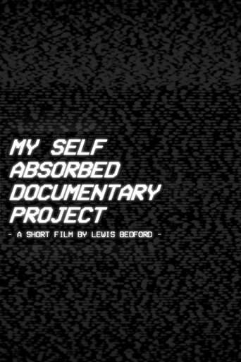 My Self Absorbed Documentary Project