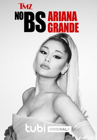 TMZ No BS: Ariana Grande poster