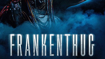Frankenthug media image